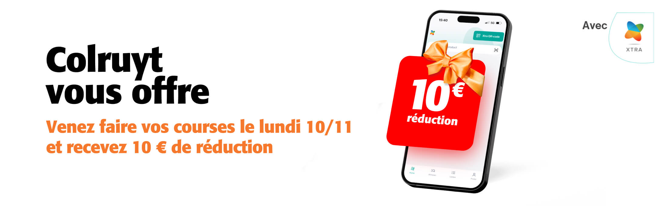 Colruyt vous offre | Collect&Go