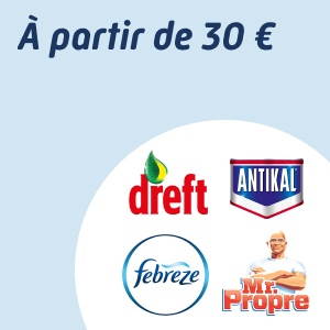 30 € de produits pour lave-vaisselle Dreft, Antikal, Febreze, et/ou Mr. Propre