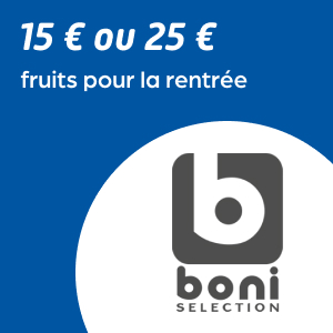15 € ou 25 € d'une sélection de fruits pour la rentrée Boni Selection